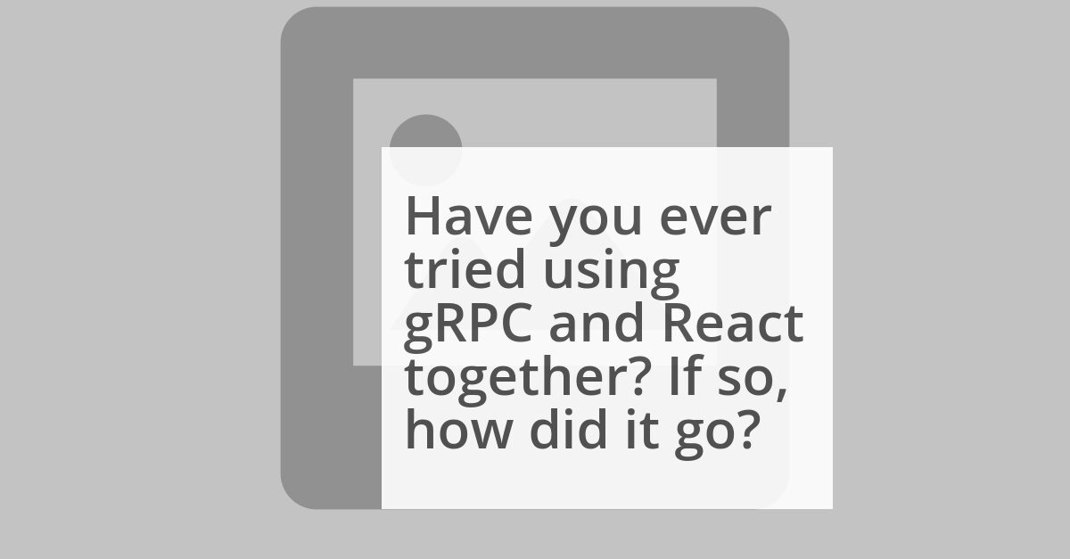 gRPC + React image